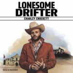 Lonesome Drifter از Charley Crockett