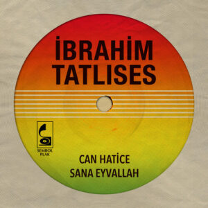 Can Hatice / Sana Eyvallah از İbrahim Tatlıses