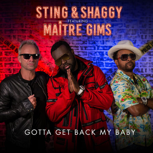 Gotta Get Back My Baby (Maitre Gims Version) از Sting