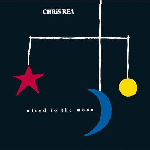 Wired to the Moon از Chris Rea