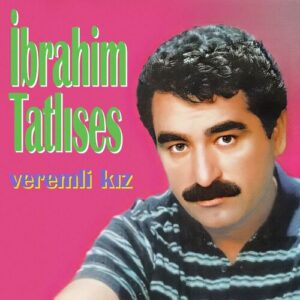 Veremli Kız از İbrahim Tatlıses