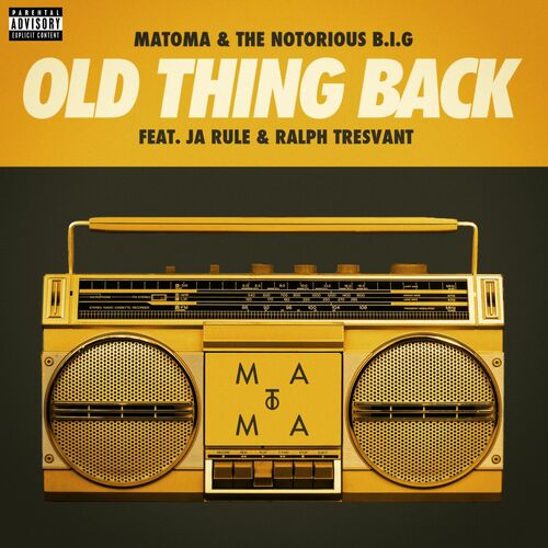 Old Thing Back (feat. Ja Rule and Ralph Tresvant) از Matoma