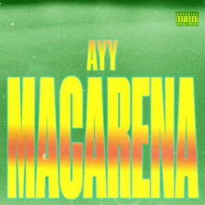 Ayy Macarena از Tyga