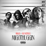 MigoThuggin از Young Thug