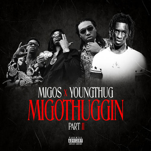 MigoThuggin - Part II از Young Thug