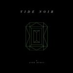 Vide Noir از Lord Huron