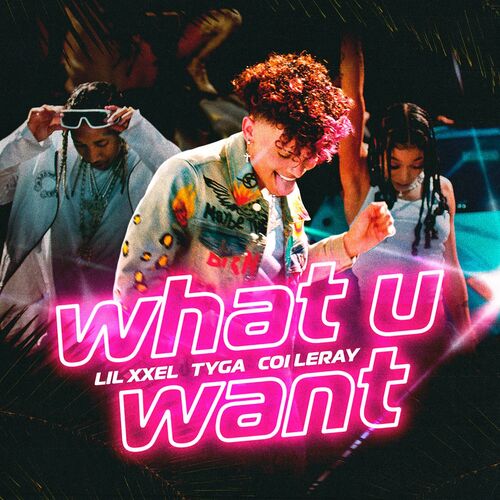 What U Want از Lil Xxel