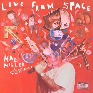 Live From Space از Mac Miller