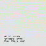 Special Love (feat. Dakari) از G-Eazy
