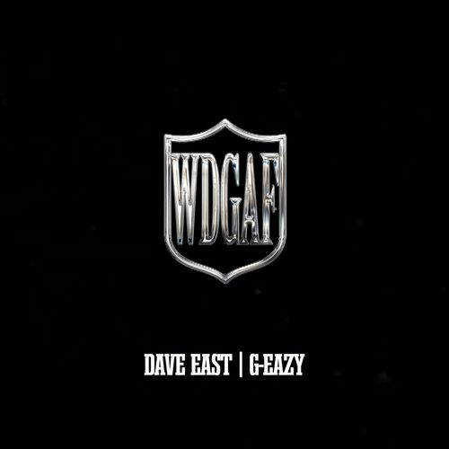 WDGAF از Dave East