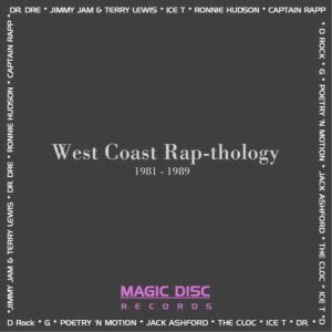 Magic Disc Records- West Coast Rap-thology از Ronnie Hudson