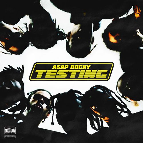 TESTING از A$AP Rocky