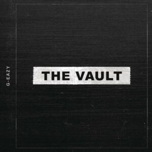 The Vault از G-Eazy