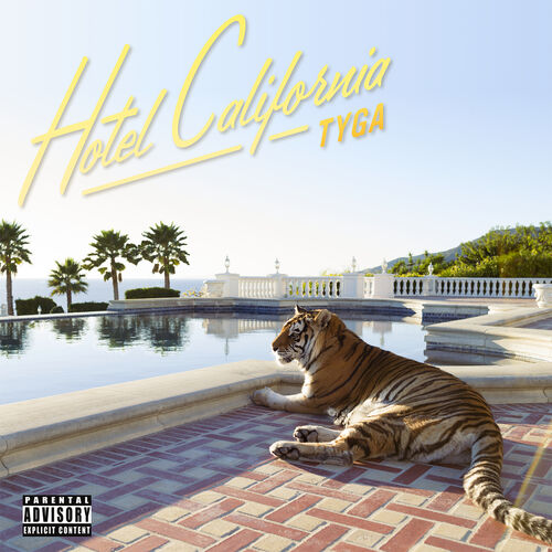 Hotel California (Deluxe) از Tyga