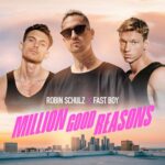 Million Good Reasons از Robin Schulz