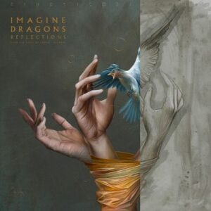 Reflections (From The Vault Of Smoke + Mirrors) از Imagine Dragons