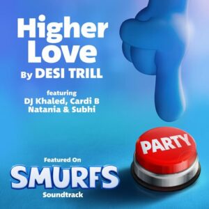 Higher Love (from the Smurfs Movie Soundtrack) از DESI TRILL