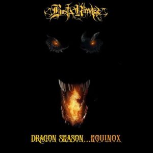 Dragon Season... Equinox از Busta Rhymes