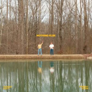 NOTHING ELSE (feat. Thomas Rhett) از Forrest Frank