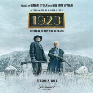 1923 (Original Series Soundtrack), Season 2, Vol. 1. از Brian Tyler