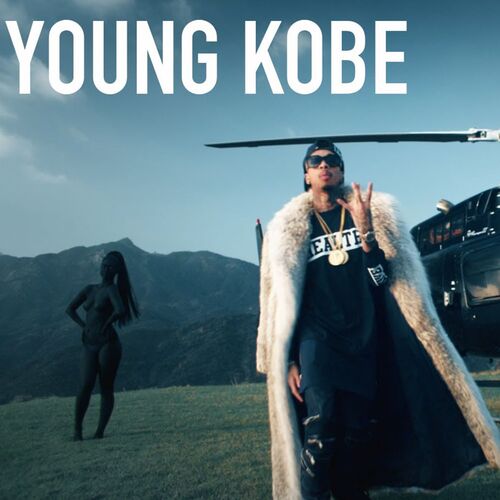 Young Kobe از Tyga