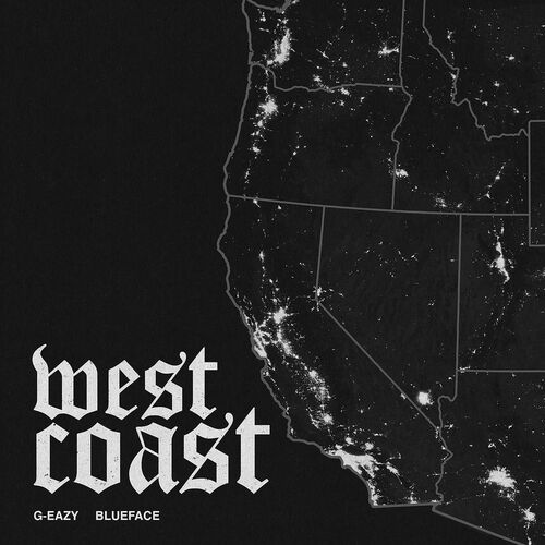 West Coast از G-Eazy