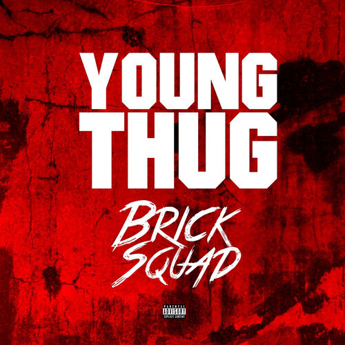 Brick Sqaud از Young Thug