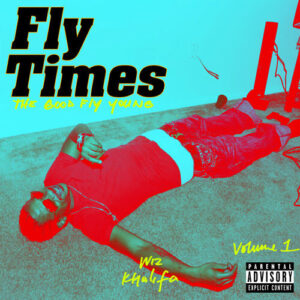 Fly Times Vol. 1: The Good Fly Young از Wiz Khalifa