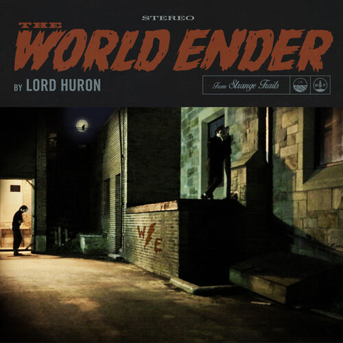 The World Ender از Lord Huron