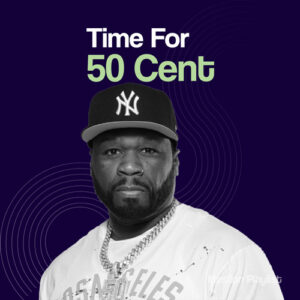 پلی لیست برترین آهنگ های 50 Cent با نام Time For 50 Cent