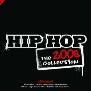 Hip Hop: The Collection 2008 از Eve