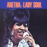 Lady Soul (With Bonus Selections) از Aretha Franklin