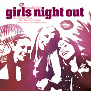 Music For Girls Night Out از Gloria Gaynor