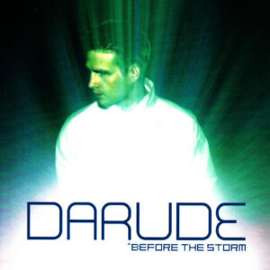 Before the Storm از Darude