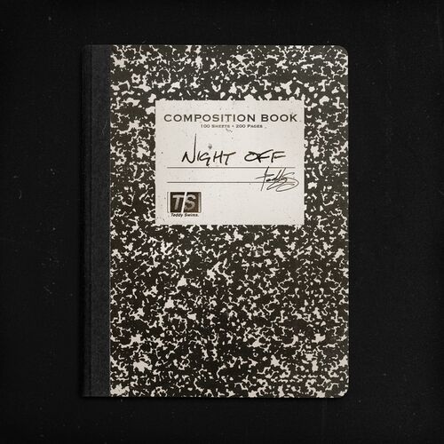 Night Off از Teddy Swims