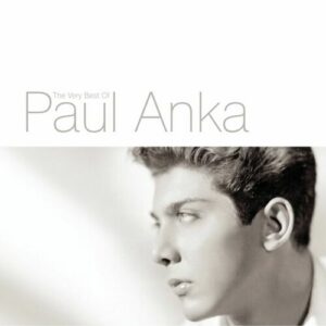 Put Your Head On My Shoulder: The Very Best Of Paul Anka از Paul Anka