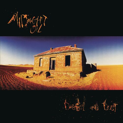 Diesel And Dust از Midnight Oil