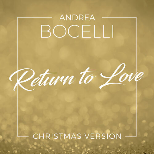 Return To Love (Christmas Version) از Andrea Bocelli