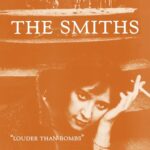 Louder Than Bombs از The Smiths