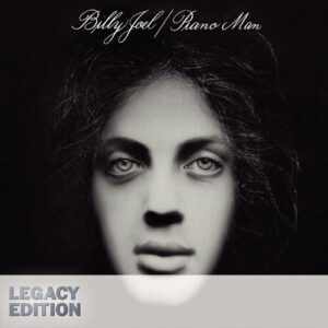 Piano Man (Legacy Edition) از Billy Joel