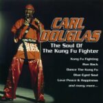 The Soul of the Kung Fu Fighter از Carl Douglas