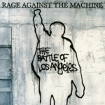 The Battle Of Los Angeles از Rage Against the Machine