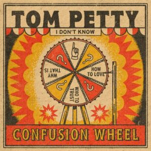 Confusion Wheel از Tom Petty