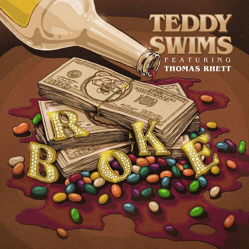 Broke (feat. Thomas Rhett) از Teddy Swims