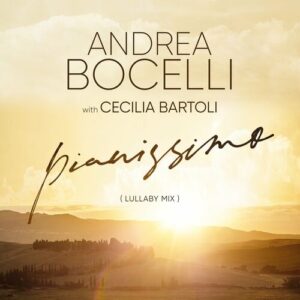 Pianissimo (Lullaby Mix) از Andrea Bocelli