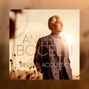 Believe (Acoustic) از Andrea Bocelli
