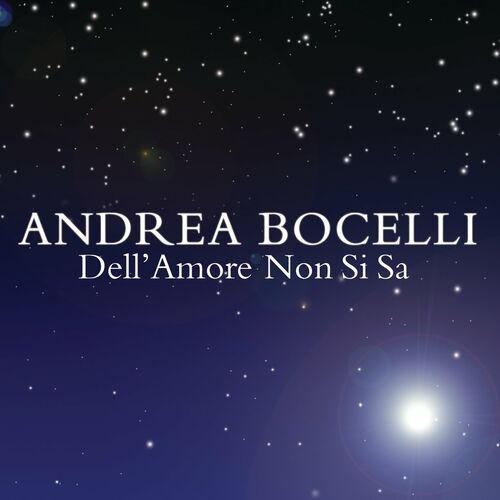 Dell'Amore Non Si Sa از Andrea Bocelli