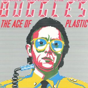 The Age Of Plastic از The Buggles