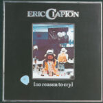 No Reason To Cry از Eric Clapton