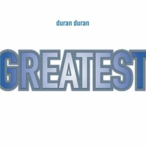 Greatest از Duran Duran